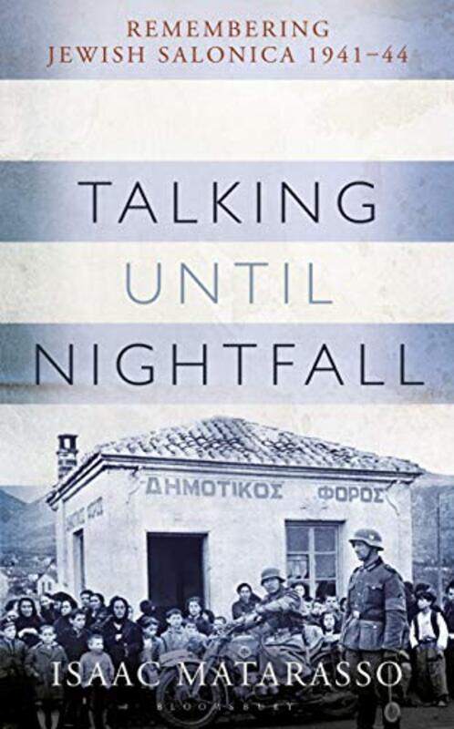 

Talking Until Nightfall by Isaac MatarassoPauline Matarasso-Hardcover