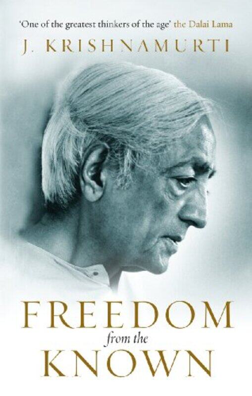 

Freedom From The Known by J Krishnamurti-Paperback