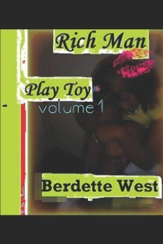 

Rich Man's Toy 1.paperback,By :West, Berdette