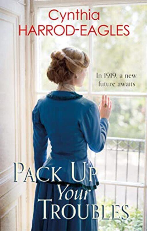 

Pack Up Your Troubles by Cynthia Harrod-Eagles-Hardcover
