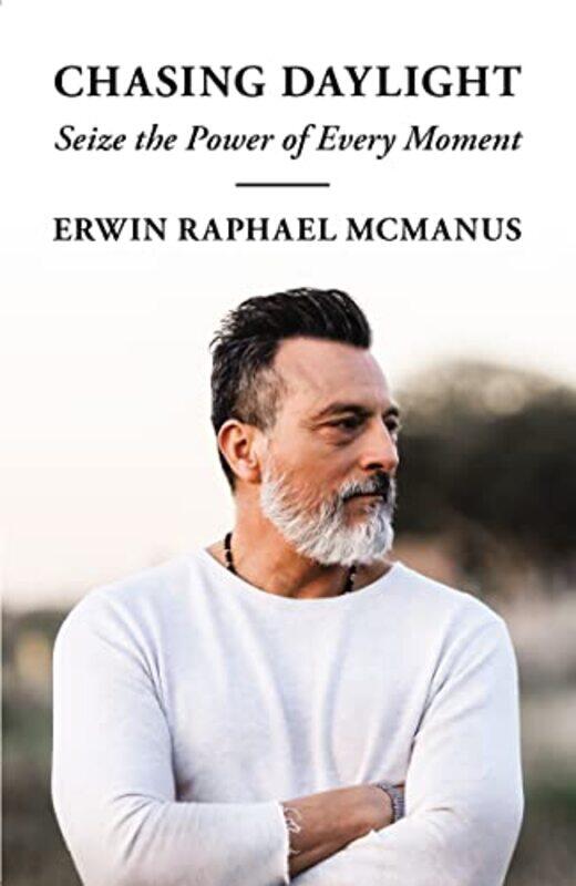 

Chasing Daylight by Erwin Raphael McManus-Paperback