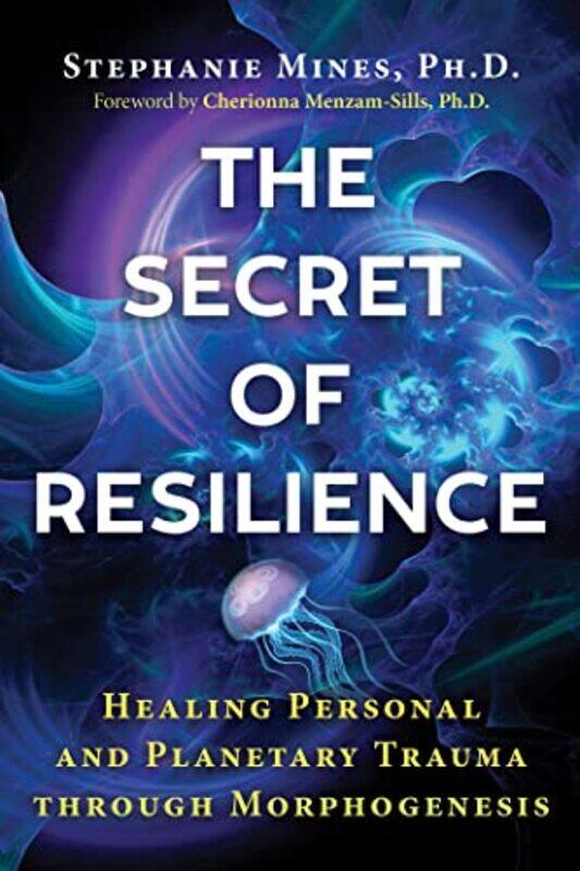 

The Secret of Resilience by Susan Kelly-Paperback