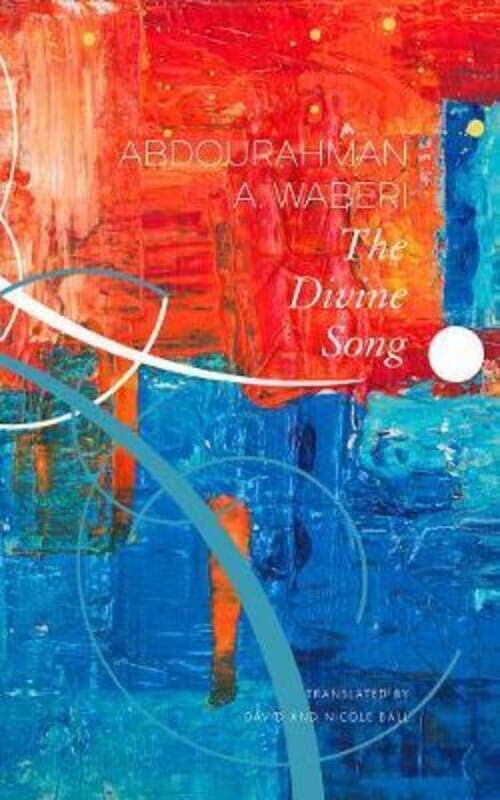 

The Divine Song.Hardcover,By :Waberi, Abdourahman A. - Ball, David - Ball, Nicole