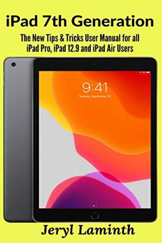 

Ipad 7Th Generation By Laminth, Jeryl - Paperback