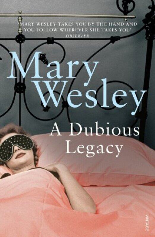 

A Dubious Legacy by Mary Wesley-Paperback