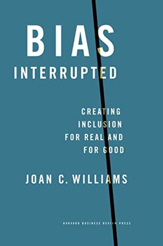 

Bias Interrupted by Joan C Williams-Hardcover