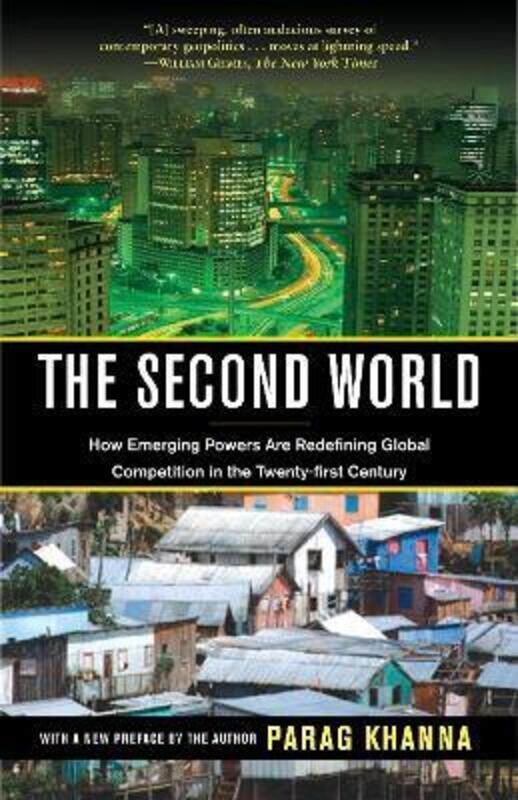 

^(C) The Second World:.paperback,By :Parag Khanna