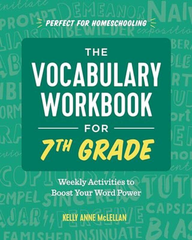 

The Vocabulary Workbook For 7Th Grade Weekly Activities To Boost Your Word Power,Paperback By McLellan, Kelly Anne