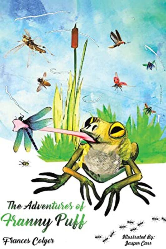 

The Adventures of Franny Puff by Frances Colyer-Paperback
