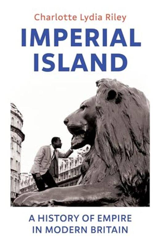 

Imperial Island by Charlotte Lydia Riley-Paperback