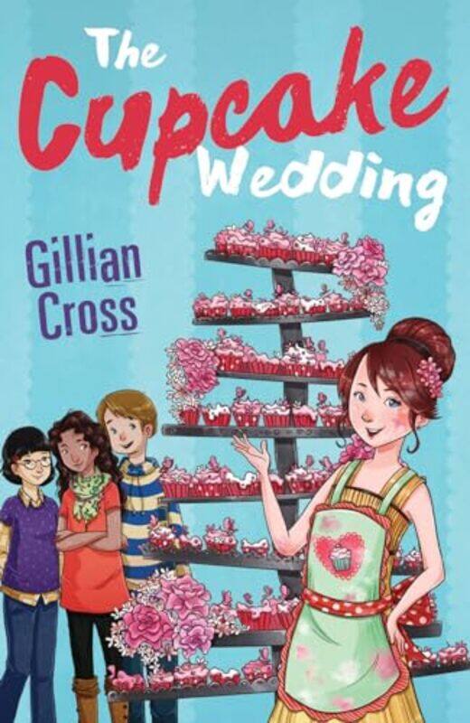 

The Cupcake Wedding by Gillian CrossNina de Polonia-Paperback