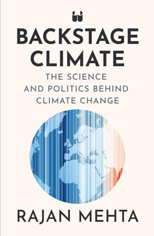 

Backstage Climate by Steve University of Warwick UK MannSteve Newcastle University UK Walsh-Hardcover