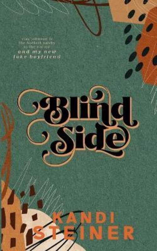 

Blind Side: Special Edition,Paperback, By:Steiner, Kandi