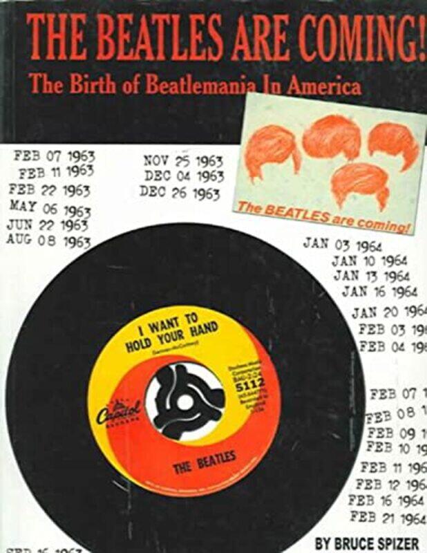 

Beatles Are Coming By Spizer Bruce - Hardcover