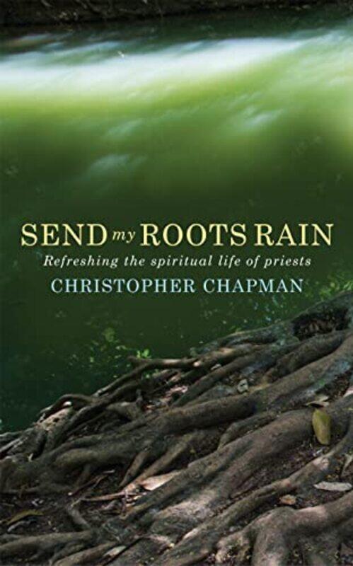 

Send My Roots Rain by Charles Evans-Paperback