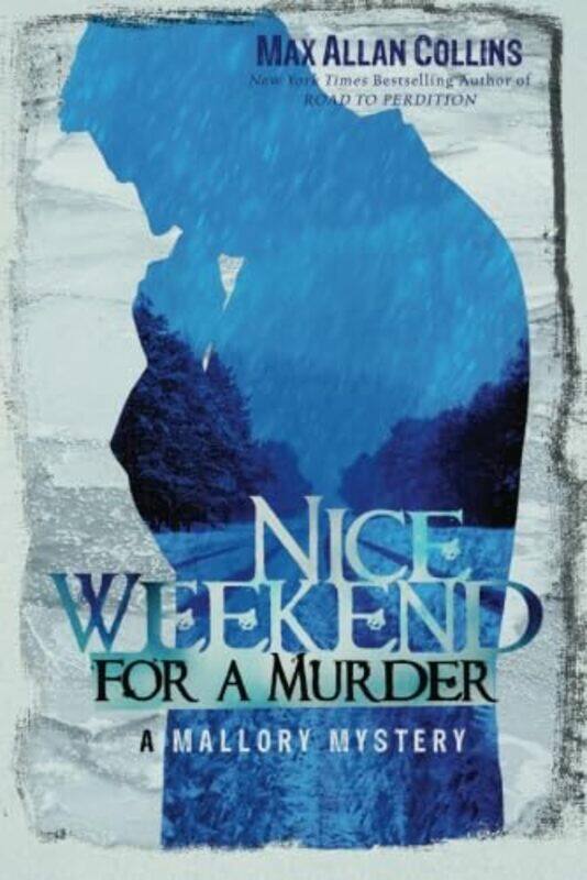 

Nice Weekend for a Murder by Max Allan Collins-Paperback