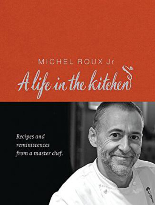 

Michel Roux: A Life In The Kitchen, Hardcover Book, By: Michel Roux Jr.