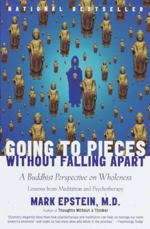 

Going To Pieces Without Falling Apart By Epstein Mark - Paperback