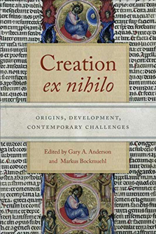 

Creation ex nihilo by Gary A AndersonMarkus Bockmuehl-Paperback