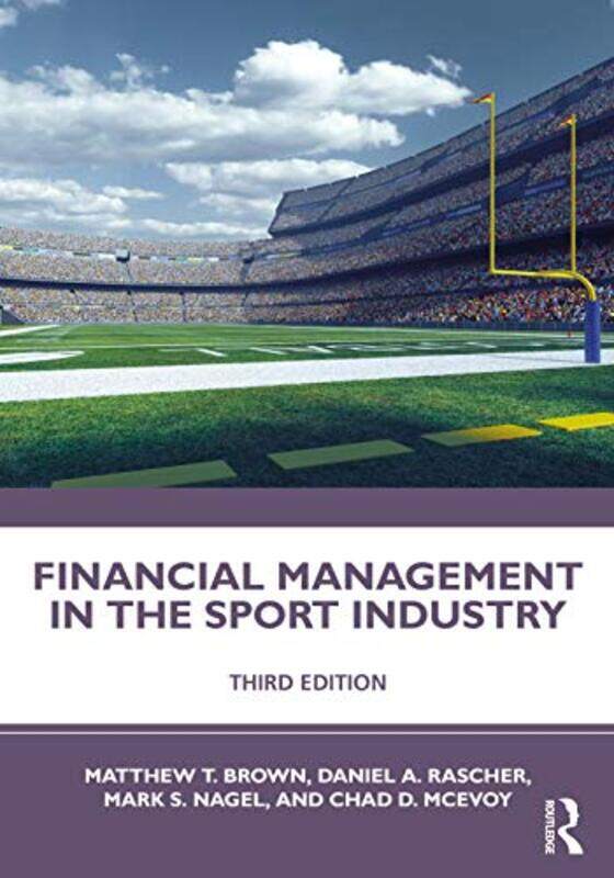 

Financial Management In The Sport Industry By Matthew T. Universi...Paperback