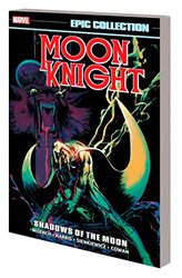 Moon Knight Epic Collection: Shadows Of The Moon,Paperback by Moench, Doug