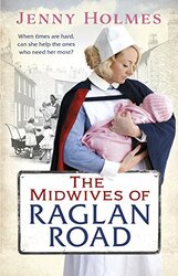 The Midwives of Raglan Road by Jenny Holmes-Paperback