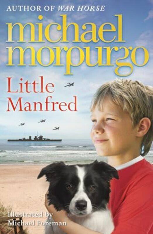 

Little Manfred by Michael Morpurgo-Paperback