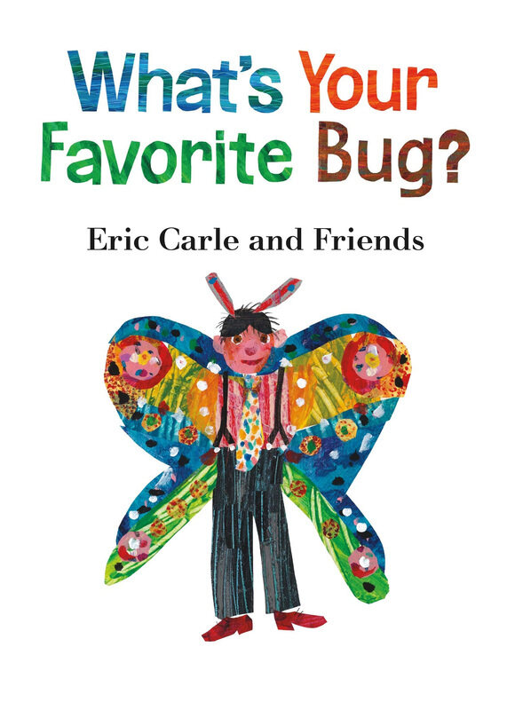 

What's Your Favorite Bug, Board Book, By: Eric Carle