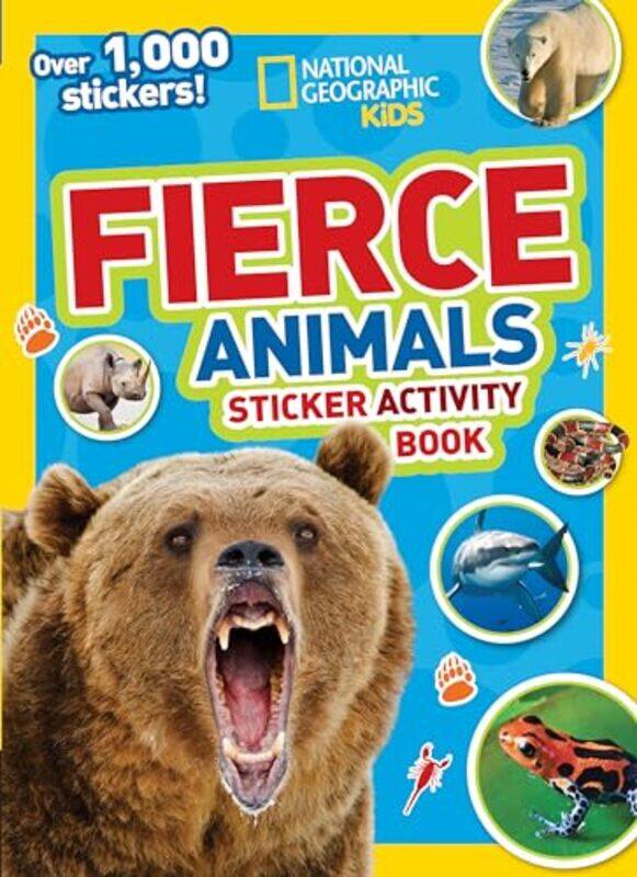 

Fierce Animals Sticker Activity Book By National Geographic Kids Paperback