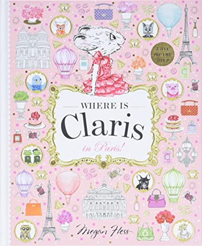 Where Is Claris In Paris Claris A Lookandfind Story! Volume 1 By Hess, Megan Hardcover