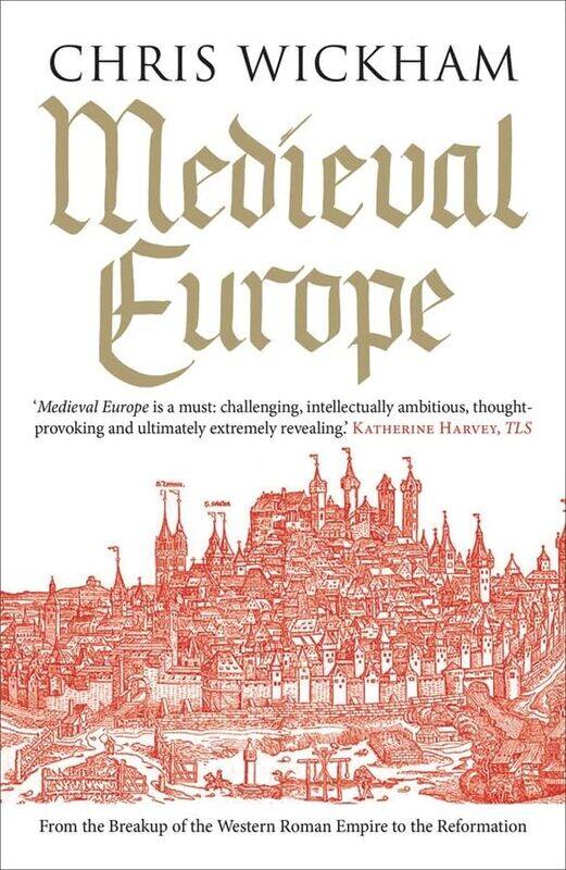 

Medieval Europe by Chris Wickham-Paperback