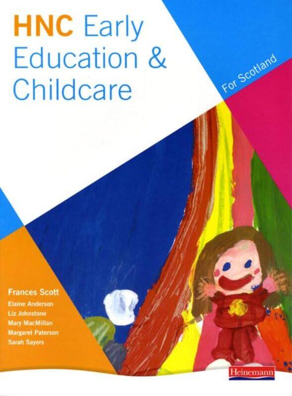 

HNC Early Education and Childcare for Scotland by Ingrid KeatingHarold Dull-Paperback