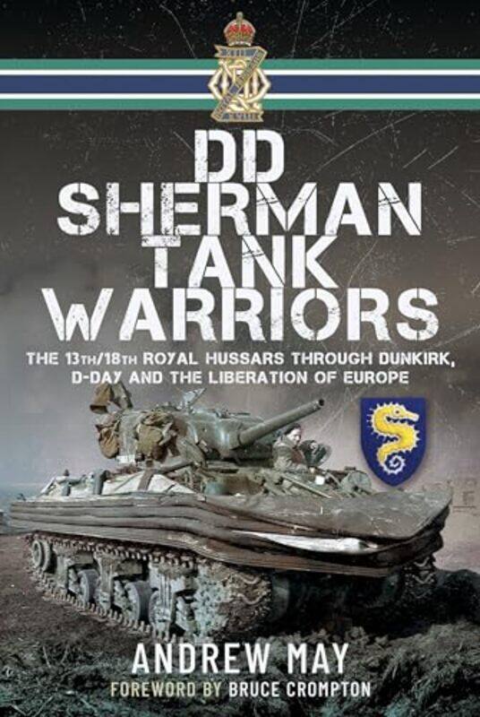 

DD Sherman Tank Warriors by Andrew May -Hardcover