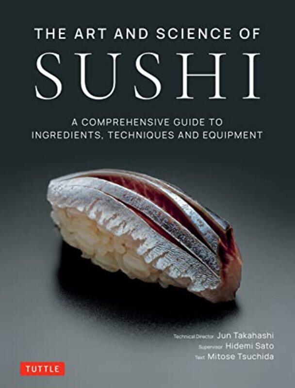 

The Art and Science of Sushi by David Wright-Hardcover