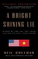 A Bright Shining Lie: John Paul Vann and America in Vietnam.paperback,By :Sheehan, Neil