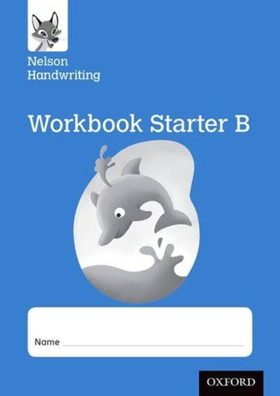 

Nelson Handwriting Reception/Primary 1 Starter B Workbook Pack Of 10 by Warwick, Anita - York, Nicola Paperback