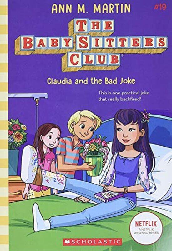 

Claudia And The Bad Joke (The Baby-Sitters Club #19),Paperback,by:Martin, Ann M.