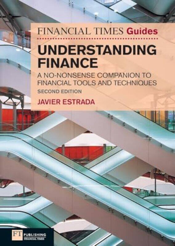 

Financial Times Guide to Understanding Finance The by Robert FeenstraAlan M Taylor-Paperback