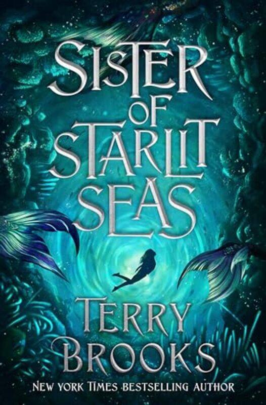 

Sister of Starlit Seas by Terry Brooks-Hardcover