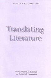 Translating Literature , Hardcover by Bassnett, Susan - Lefevere, Andre - Rosslyn, Felicity - Corbett, John - Kuhiwczak, Piotr - Bassnett,
