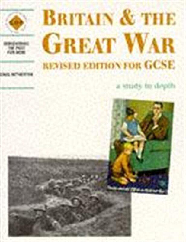 

Britain and the Great War a depth study by Greg Hetherton-Paperback