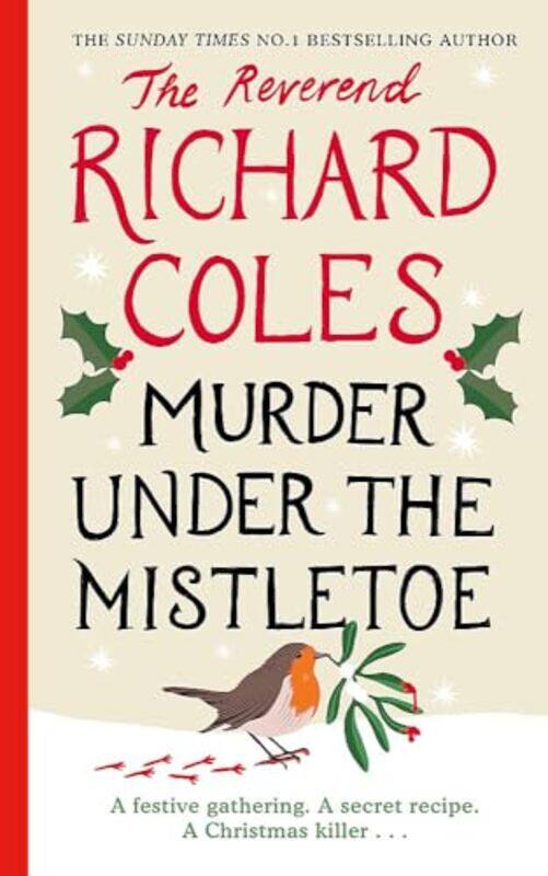 

Murder Under The Mistletoe A Canon Clement Christmas Novella,Hardcover By Coles, Reverend Richard