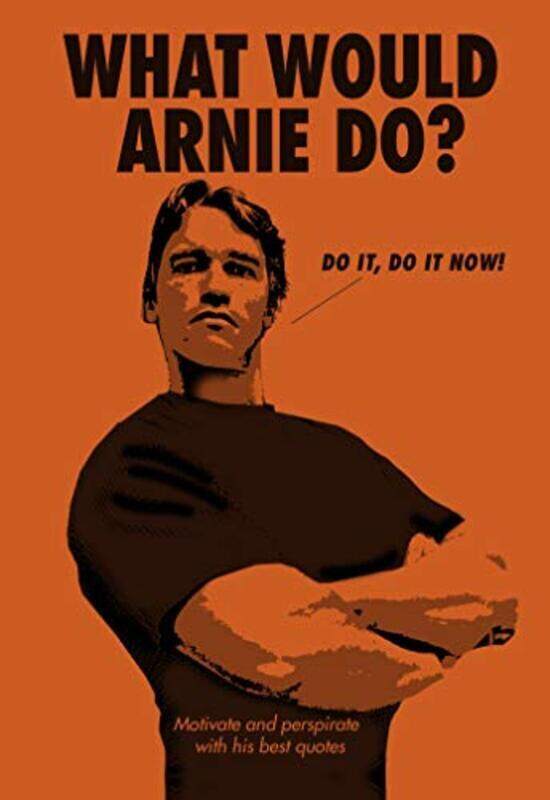 

What Would Arnie Do, Hardcover Book, By: Pop Press