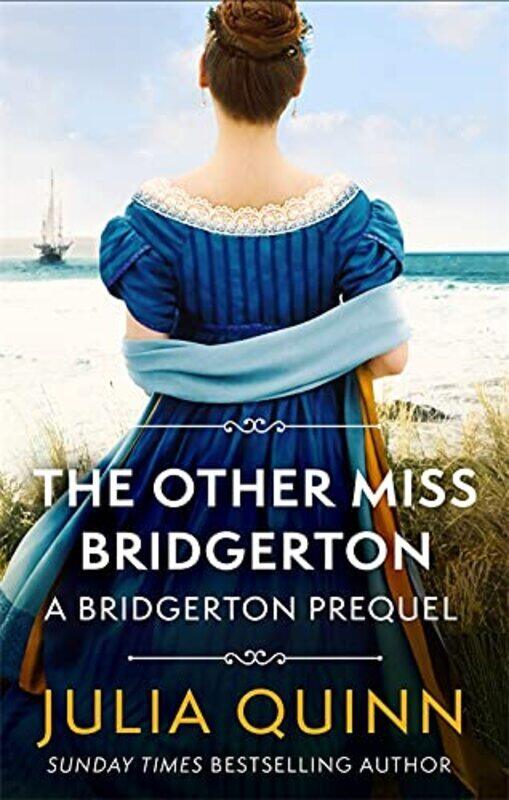 

The Other Miss Bridgerton: A Bridgerton Prequel , Paperback by Quinn, Julia