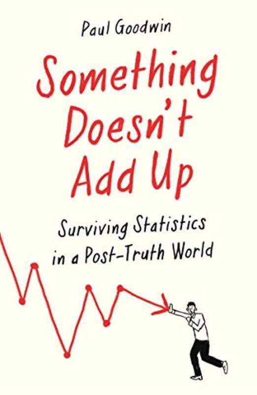 

Something Doesn’t Add Up by Paul Goodwin-Paperback