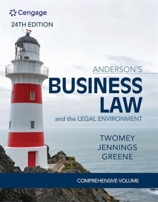 

Andersons Business Law and The Legal Environment Comprehensive Edition by David Boston College TwomeyMarianne Arizona State University JenningsStephan