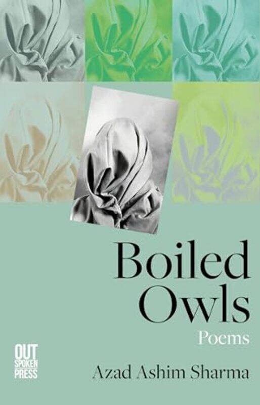 

Boiled Owls by Azad Ashim Sharma-Paperback