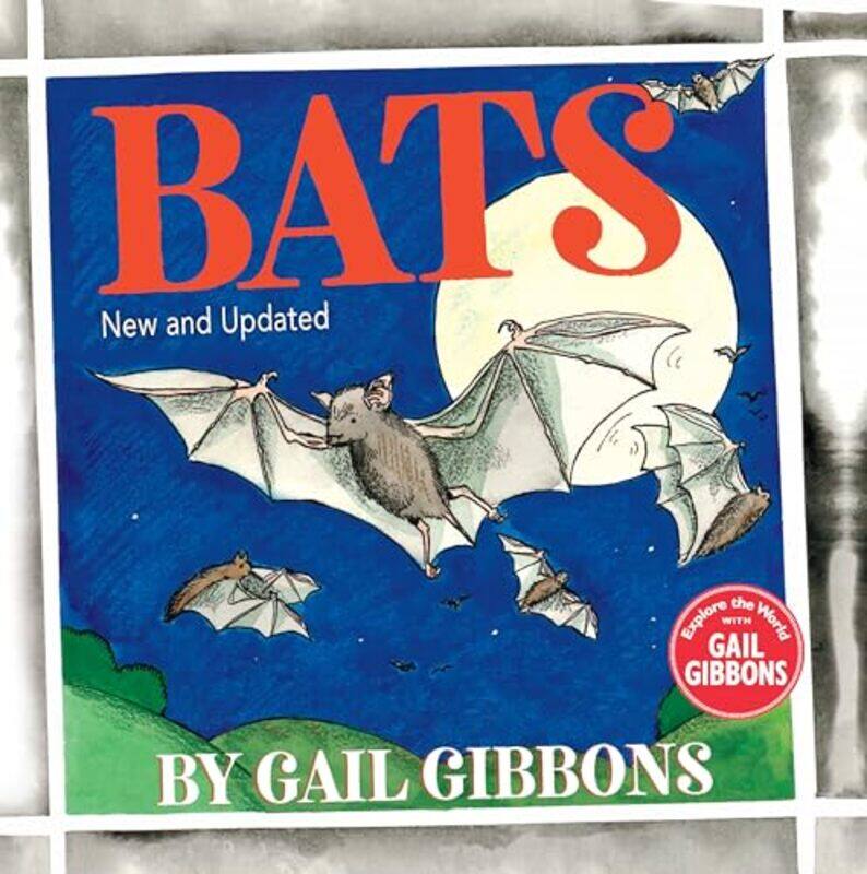 

Bats New and Updated Edition by Gail Gibbons-Paperback