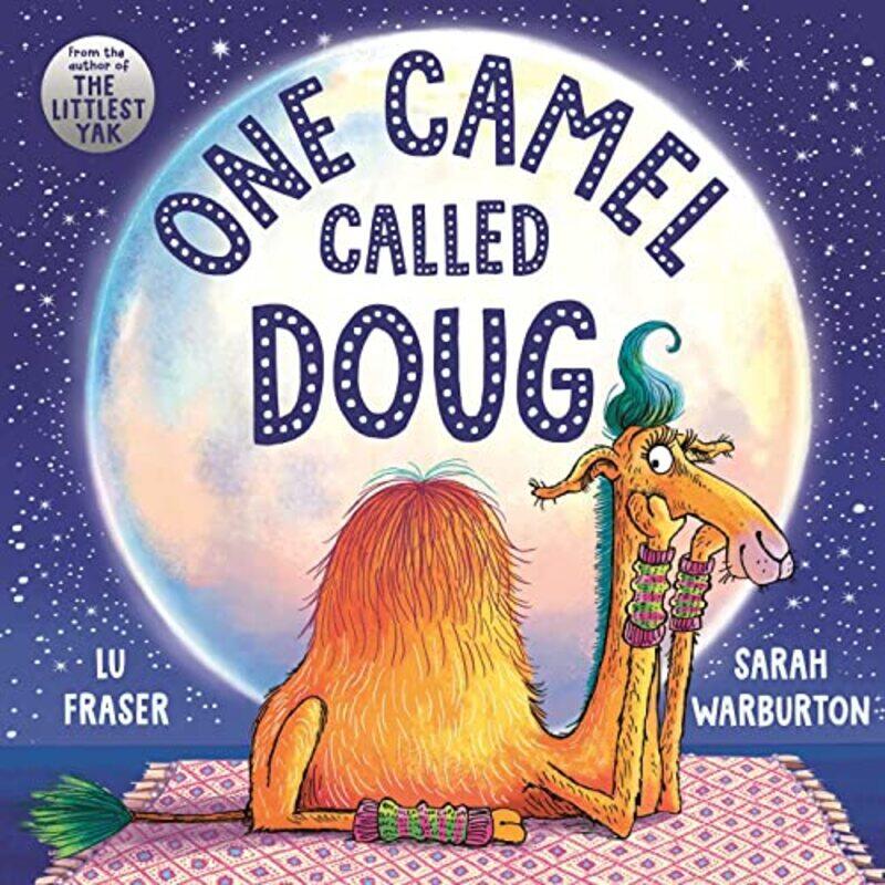 

One Camel Called Doug: the perfect countdown to bEDT Perfumeime!,Paperback,by:Fraser, Lu - Warburton, Sarah