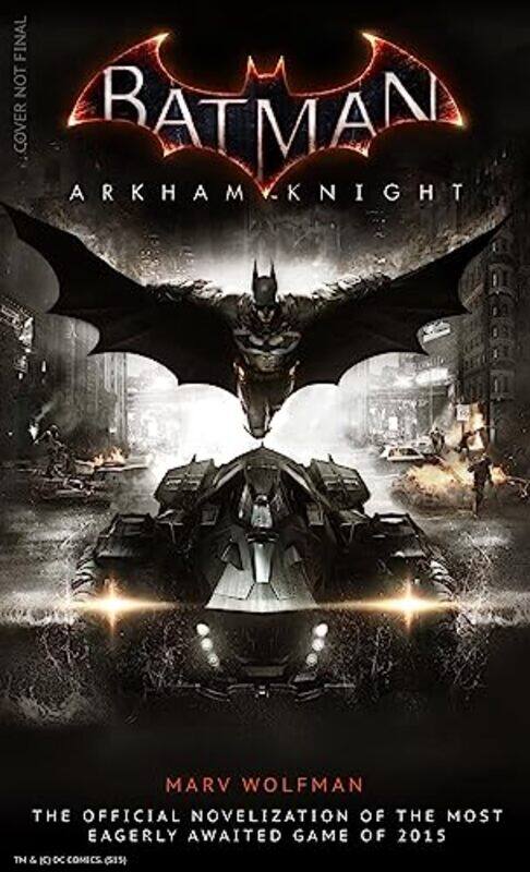 

Batman Arkham Knight: The Official Novelization,Paperback by Wolfman, Marv